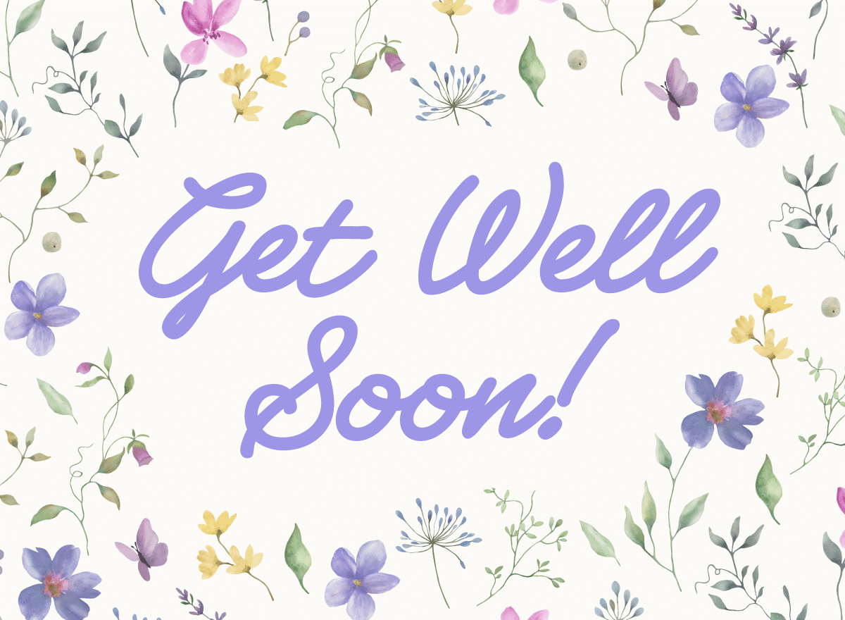 540×360-getwell1 "Get Well Soon" card with elegant purple script surrounded by delicate watercolor flowers and leaves, conveying a gentle, hopeful tone.